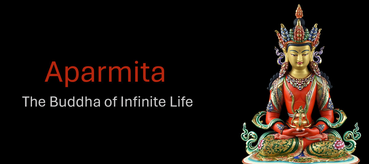 Aparmita – The Buddha of Infinite Life