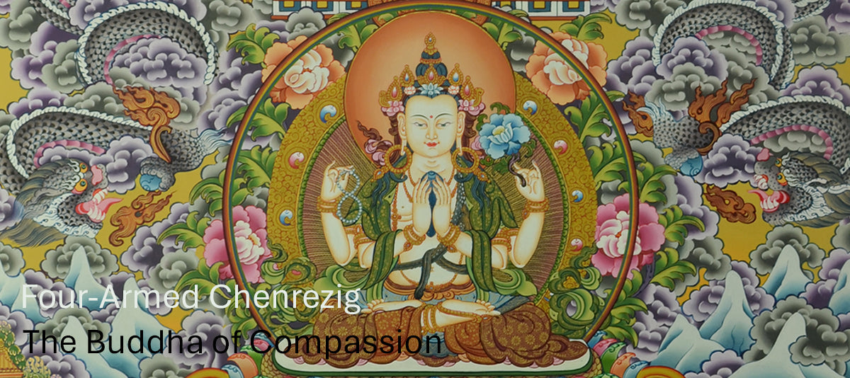 Four-Armed Chenrezig – The Buddha of Compassion