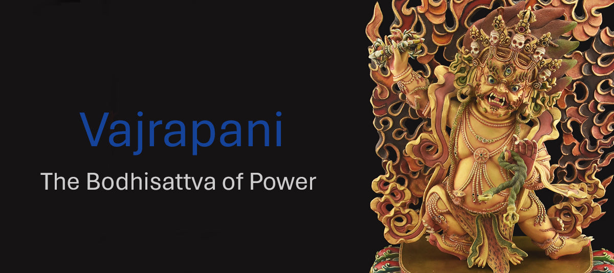 Vajrapani – The Bodhisattva of Power